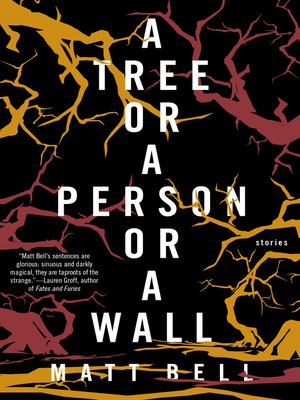 cover image of A Tree or a Person or a Wall